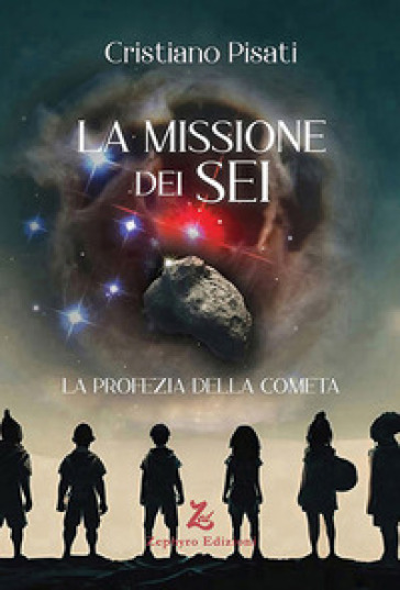La missione dei sei