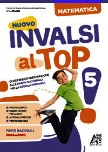 Nuovo invalsi al top! Matematica. Per la Scuola elementare. Ediz. per la scuola. Vol. 5