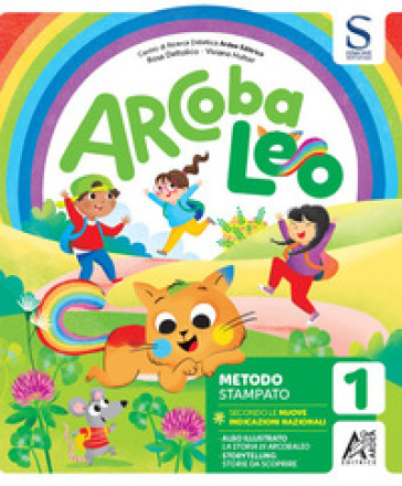 Arcobaleo set stampato. Per la Scuola elementare. Con e-book. Con espansione online. Vol. 1