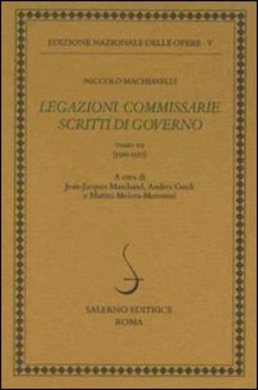 Legazioni. Commissarie. Scritti di governo. Vol. 7: 1510-1527