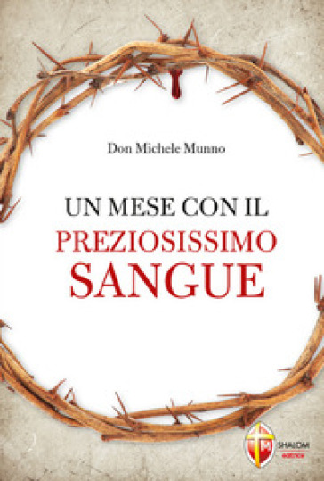 Un mese con il preziosissimo sangue