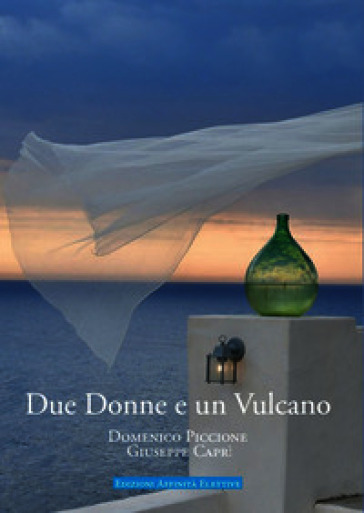 Due donne e un vulcano