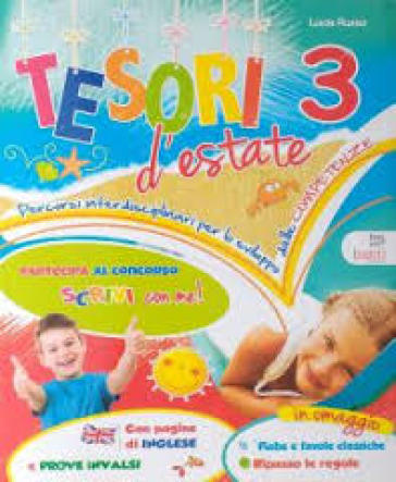 Tesori d'estate. Per la Scuola elementare. Vol. 3