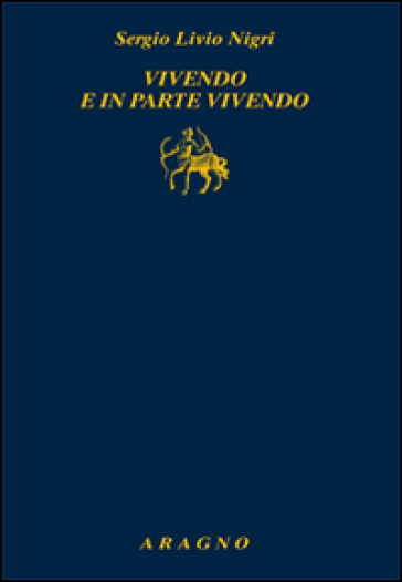 Vivendo E In Parte Vivendo