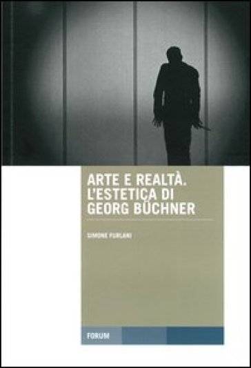Arte e realtà. L'estetica di George Büchner
