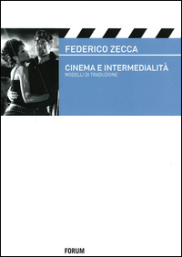 Cinema e intermedialità. Modelli e traduzione-0