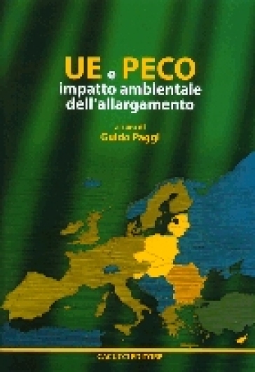 UE e Peco: impatto ambientale dell'allargamento