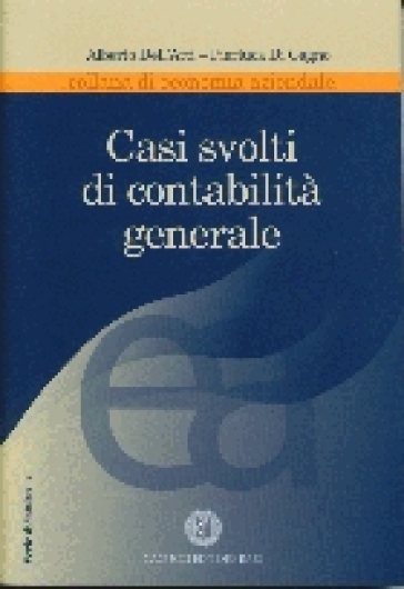 Casi Svolti Di Contabilità Generale