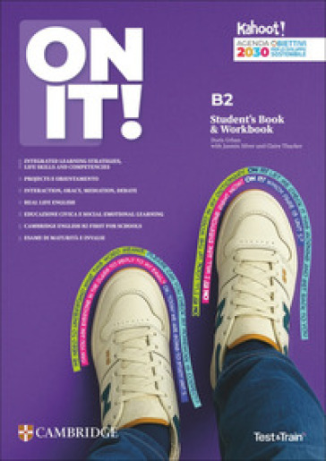 On it! Student's book. Workbook B2 with Test & train mini. Per le Scuole superiori