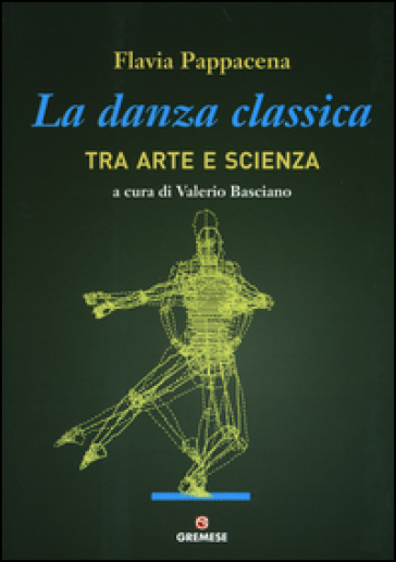 La danza classica tra arte e scienza