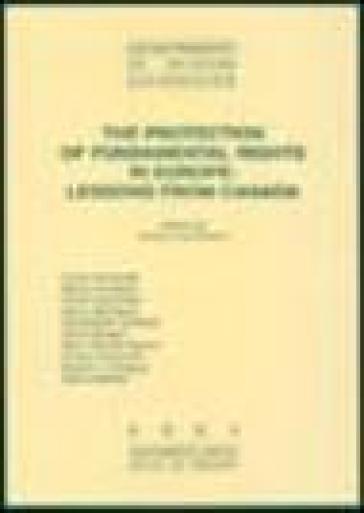 The protection of fundamental rights in Europe. Lessons from Canada