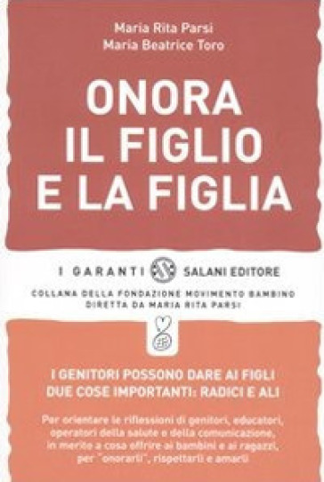 Onora Il Figlio E La Figlia