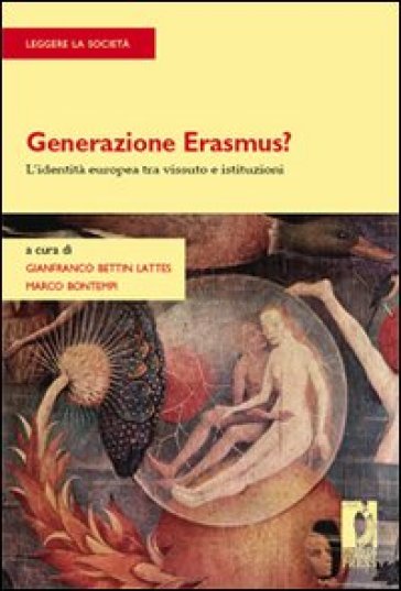 Generazione Erasmus? L'identità europea tra vissuto e istituzioni