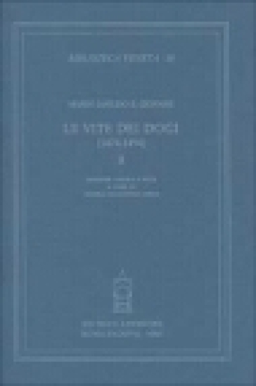Le vite dei dogi (1474-1494). Vol. 2