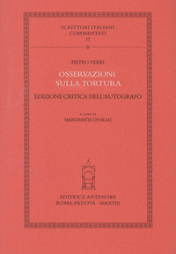 Osservazioni sulla tortura. Ediz. critica dell'autografo
