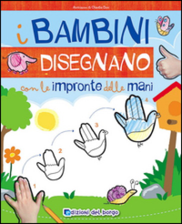 I Bambini Disegnano Con Le Impronte Delle Mani. Imparo A Disegnare