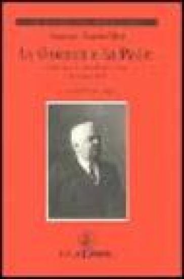 La guerra e la pace. Dal discorso di Nitti a Muro Lucano (1916)