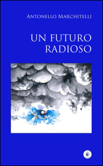 Un Futuro Radioso