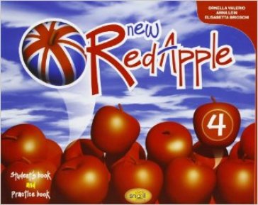 New red apple. Student's book-Practice book. Per la Scuola elementare. Con espansione online. Vol. 4