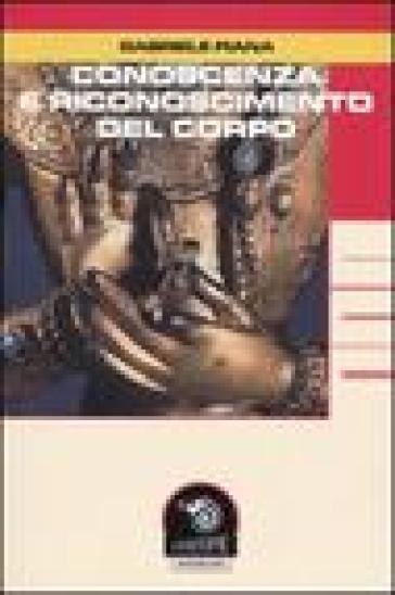 Conoscenza e riconoscimento del corpo