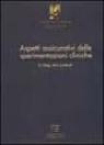 Aspetti Assicurativi Delle Sperimentazioni Cliniche
