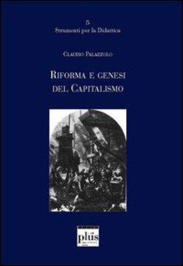 Riforme E Genesi Del Capitalismo