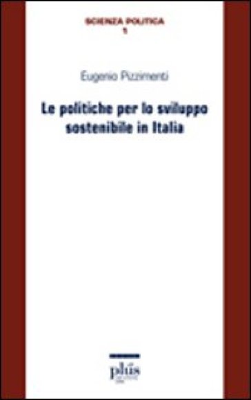 Le politiche per lo sviluppo sostenibile in Italia