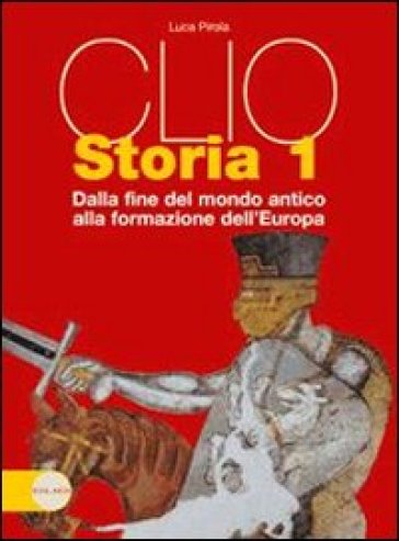 Storia. Studiare storia. Per la Scuola media. Con espansione online. Vol. 1