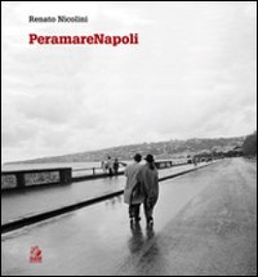 PeramareNapoli. Ediz. illustrata