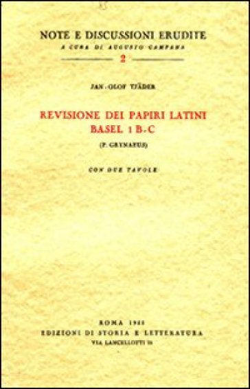 Revisione dei papiri latini Basel I B-C (P. Grynaeus)