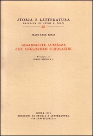 Gesammelte Aufsätze zur englischen Scholastik