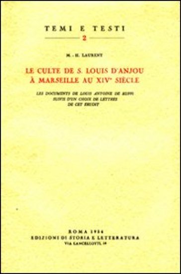 Le Culte De S. Louis D'anjou à Marseille Au Xive SièCle