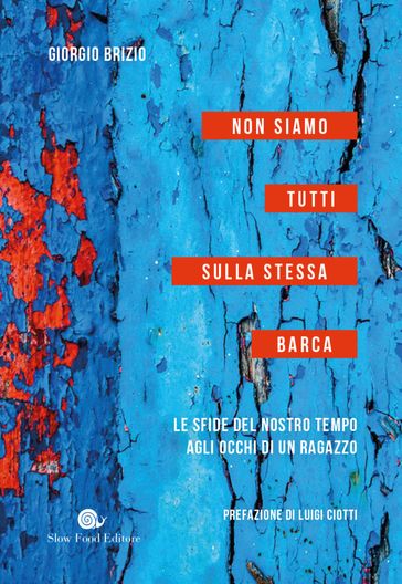 Non siamo tutti sulla stessa barca