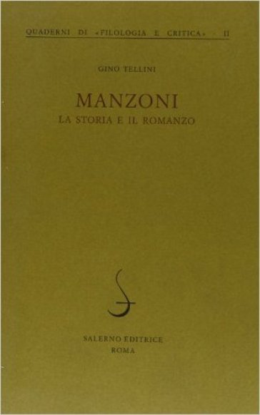 Manzoni, la storia e il romanzo