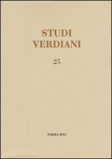 Studi verdiani. Vol. 25