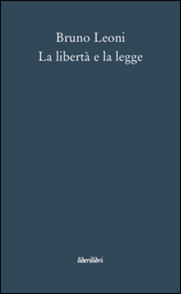 La libertà e la legge