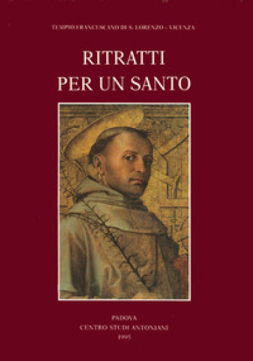 Ritratti per un santo