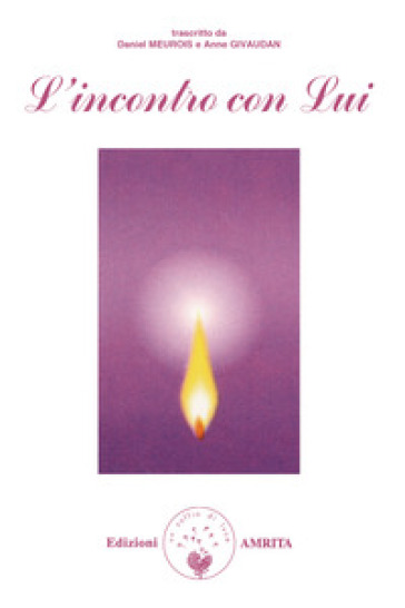 L'incontro con lui