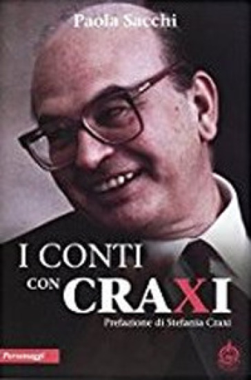 I conti con Craxi