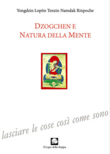 Dzogchen e natura della mente