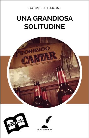 Una grandiosa solitudine