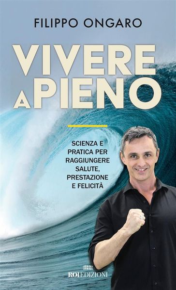 Vivere a pieno