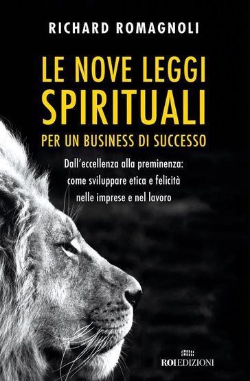Le nove leggi spirituali per un business di successo