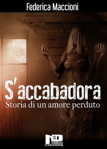 S'accabadora - Storia di un amore perduto