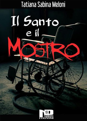 Il santo e il mostro