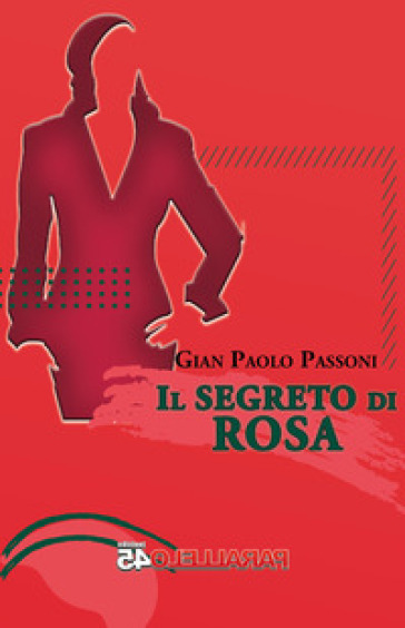 Il segreto di Rosa