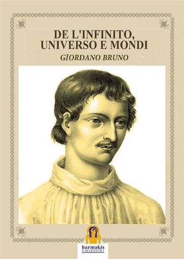 De l'Infinito, Universo e Mondi
