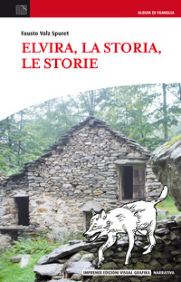 Elvira, La Storia, Le Storie