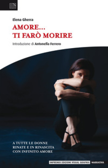 Amore... ti farò morire