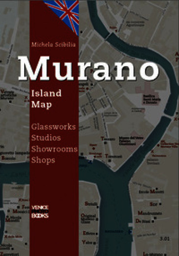 Murano. Island Map. Glassworks, studios, showrooms, shops